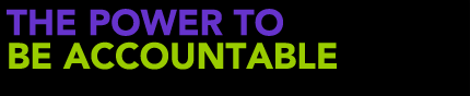 The Power To Be Accountable