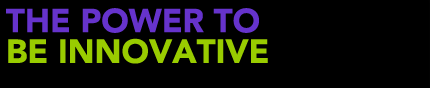 The Power To Be Innovative